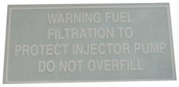 Decal Fuel Filtration Warning