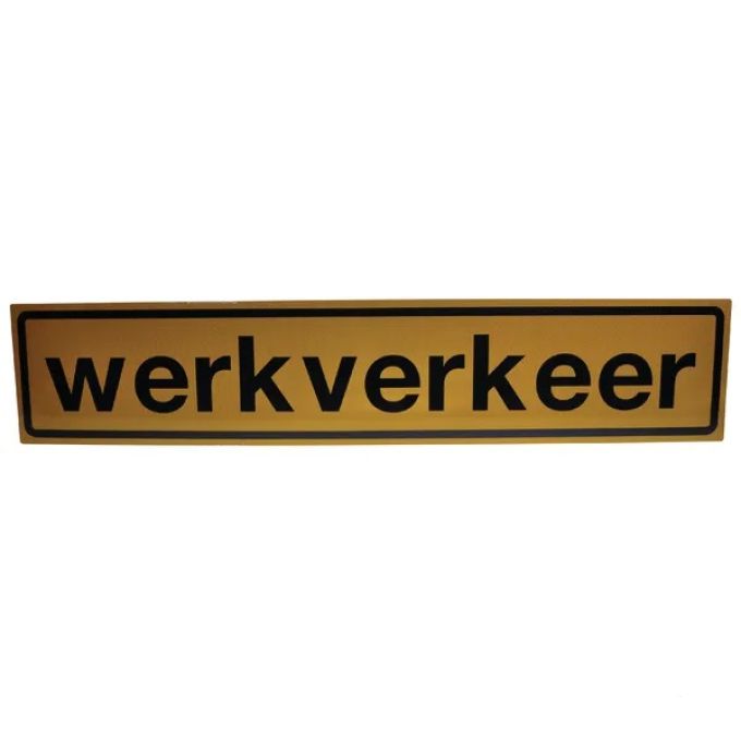 Bord "Werkverkeer" 1500x300mm