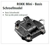 ROKK™ Mini - Basis Schroefmodel
