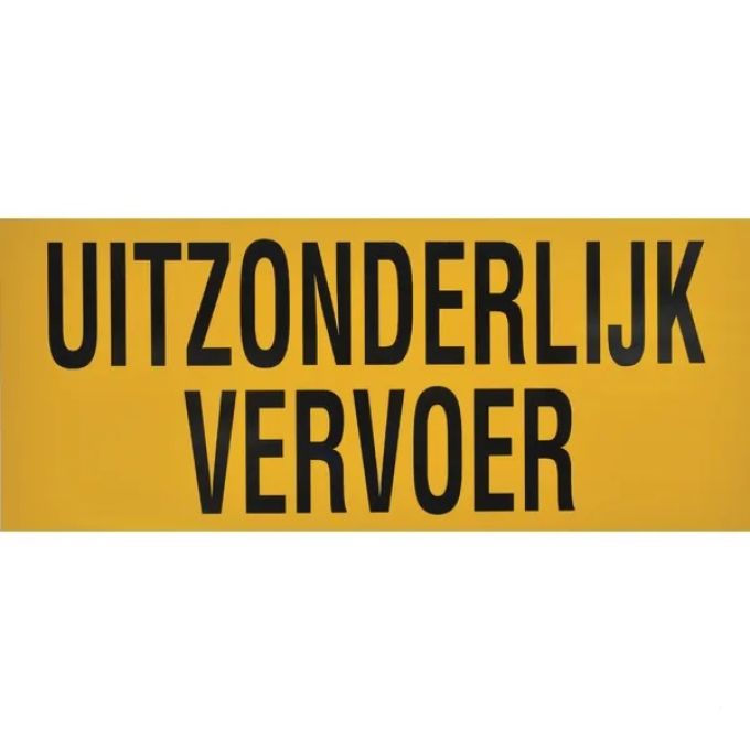 Bord "Uitzonderlijk vervoer"